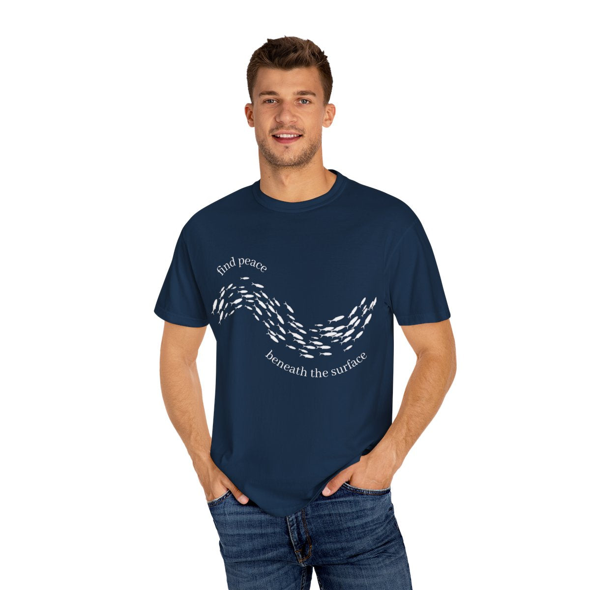 T-Shirt: Find Peace Beneath The Surface-Fish