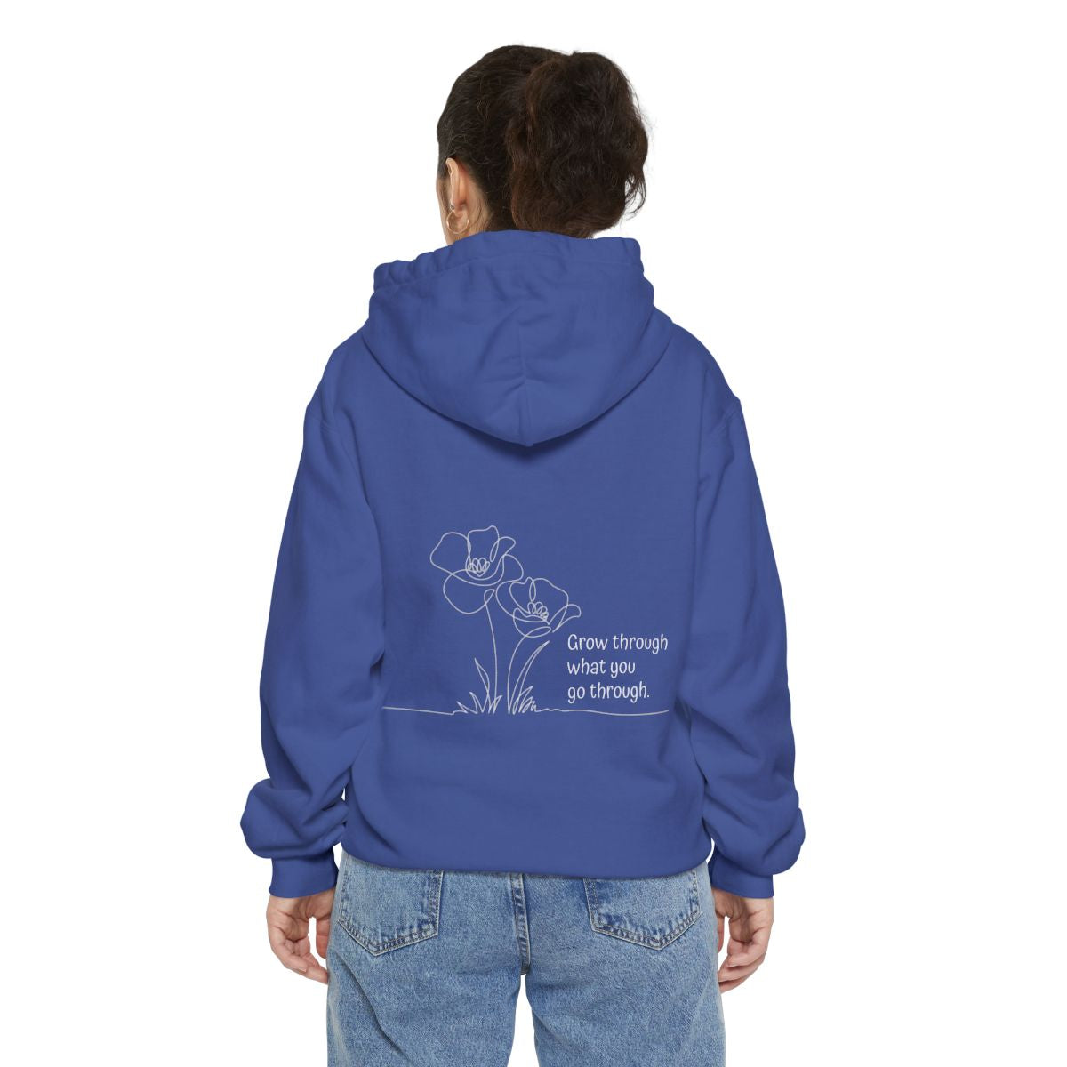 Hoodie: Grow Through What You Go Through-Flowers