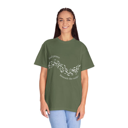 T-Shirt: Find Peace Beneath The Surface-Fish