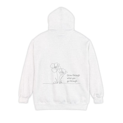 Hoodie: Grow Through What You Go Through-Flowers