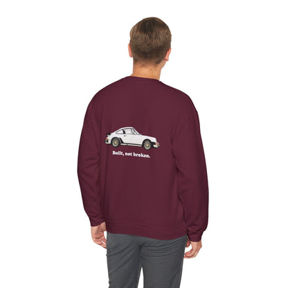 Crewneck: Porsche - Built, Not Broken