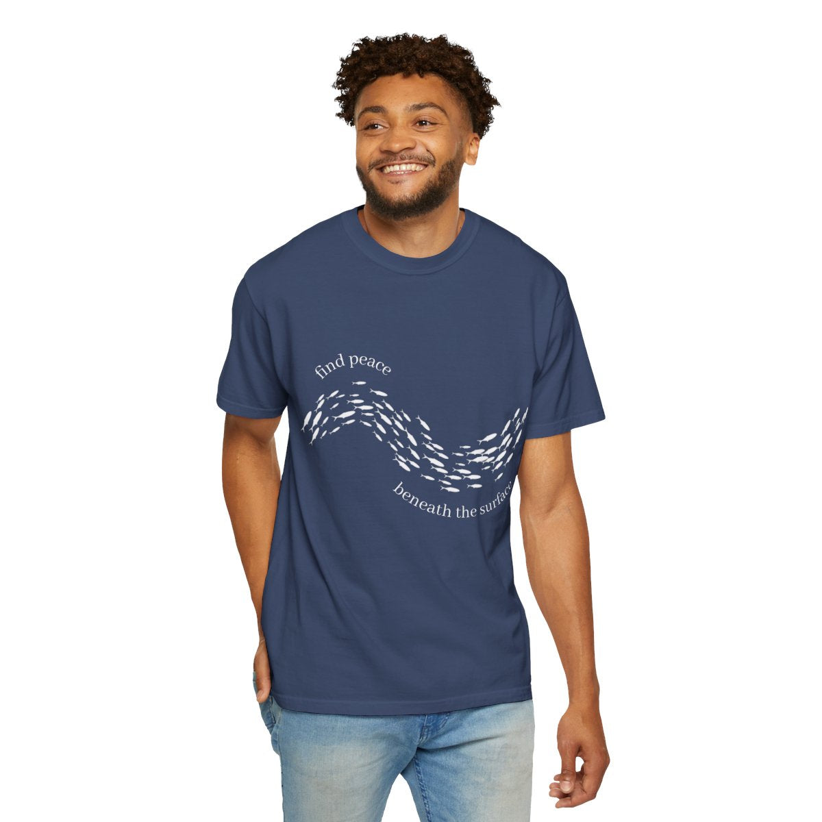 T-Shirt: Find Peace Beneath The Surface-Fish