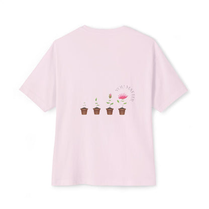 Oversized T-Shirt: One Day At A Time-Flower Pots