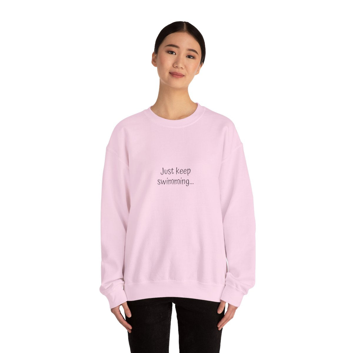 Crewneck: Just Keep Swimming-Fish