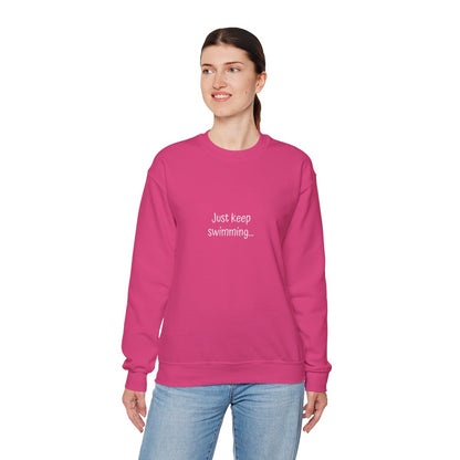 Crewneck: Just Keep Swimming-Fish