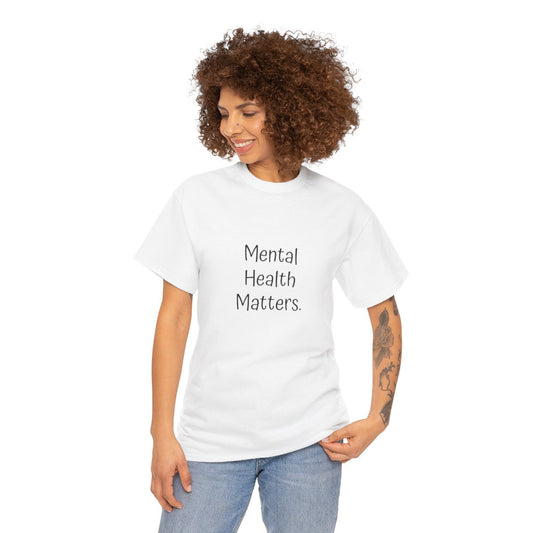 T-Shirt: Mental Health Matters-Flowers