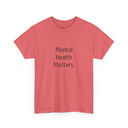 T-Shirt: Mental Health Matters-Flowers