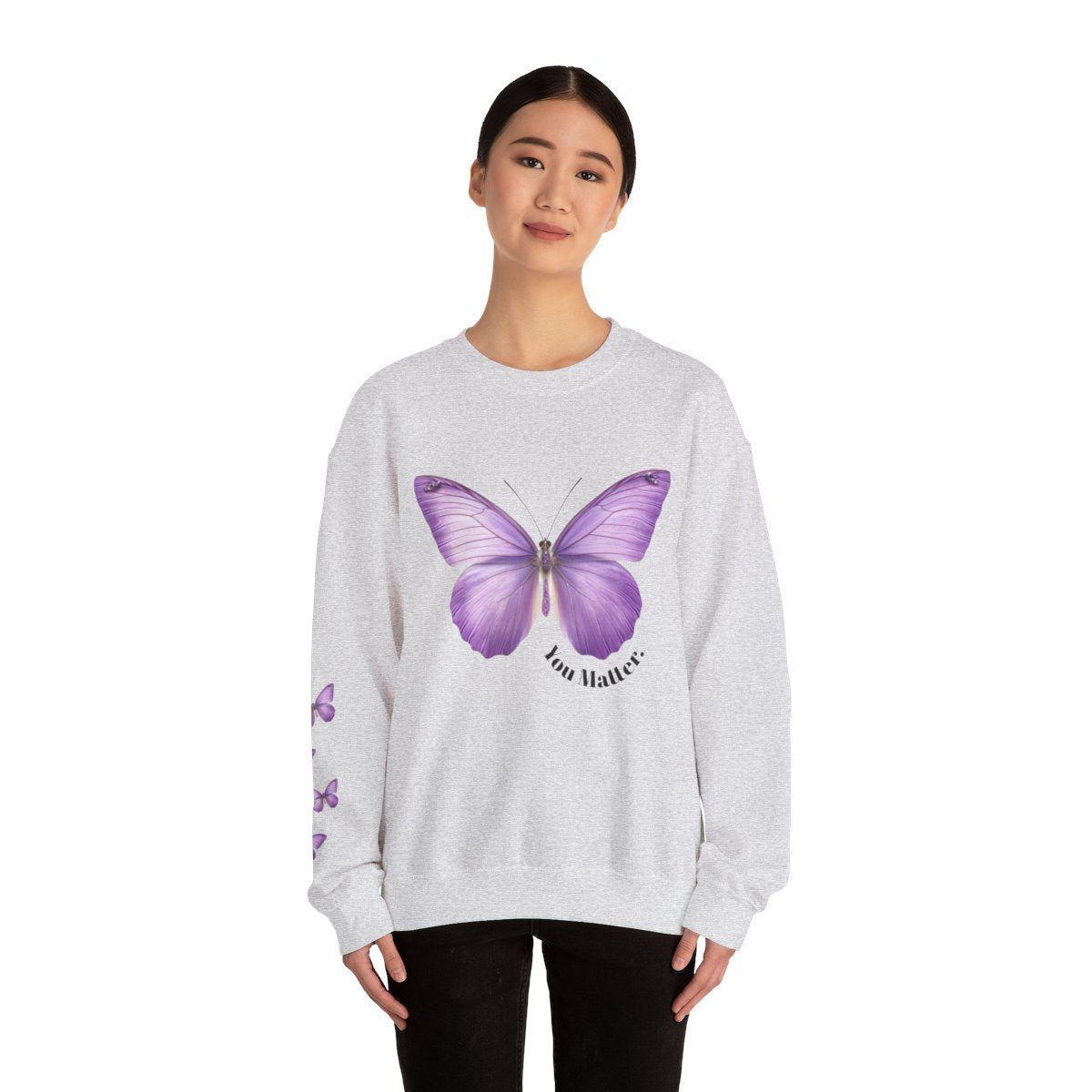 Crewneck: Butterfly Design/Sleeve Design-You Matter